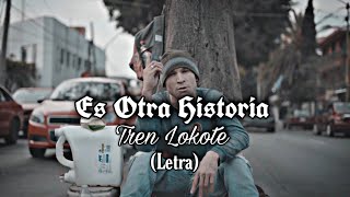 Es otra historia Tren lokote Letra [upl. by Aikemit190]