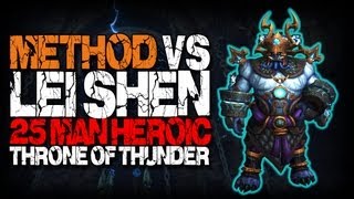 Method vs Lei Shen 25 Heroic World First [upl. by Arun]