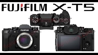 Fujifilm XT5 Lots of Rumors just Dropped [upl. by Ylirama]