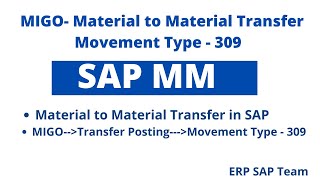 SAP Material to Material transfer MIGO Movement type  309 [upl. by Adamsun]