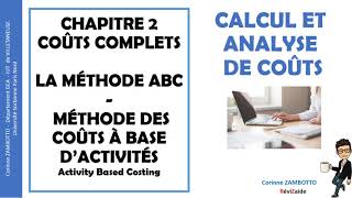 Calcul de coûts complets  La méthode ABC  Coûts à base dactivités  contrôle de gestion  BUT GEA [upl. by Chouest]