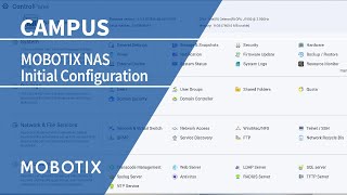 Tutorial MOBOTIX NAS  Initial Configuration amp Camera Integration [upl. by Anneuq]