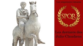 Empereurs romains  Les derniers des JulioClaudiens 29 [upl. by Keldah314]