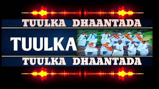 Dhaanto Hore Doh iyo Doollo By TUULKA DHAANTADA [upl. by Oluas]