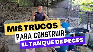 Mis trucos para construir el tanque para criar tilapia o cualquier pez [upl. by Fabian604]