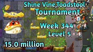 PVZ2Arena Shine VineToadstool Tournament 150m Week 344 Low Level Plants Season 71 [upl. by Arenat420]