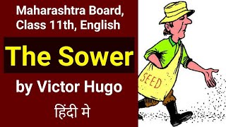 The Sower  Poem by Victor Hugo in Hindi  appreciation  Toru Dutt  Class 11th  Brainstorming [upl. by Brion]