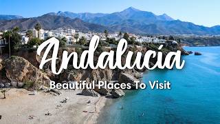 ANDALUSIA SPAIN 2024  12 Beautiful Places To Visit In Andalusia  Travel Tips [upl. by Valera]