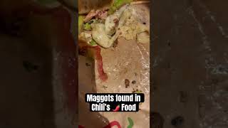 Maggots found in food at Chili’s 🤮 gross [upl. by Enilrad]