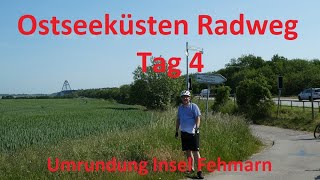 Ostseeküsten Radweg Tag 4 Umrundung der Insel Fehmarn [upl. by Shaff]