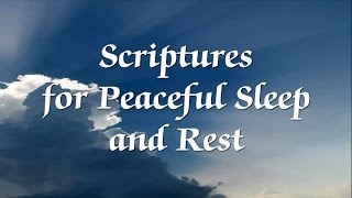 Bible Scriptures for Peaceful Sleep and Rest  with narration [upl. by Connolly]