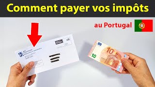 Comment payer vos impôts au Portugal Comment payer la taxe IRS [upl. by Nauqahs639]