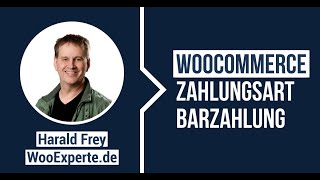 Barzahlung WooCommerce [upl. by Zigmund378]