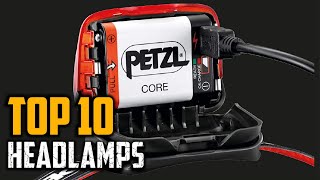 Top 10 Best Headlamps In 2024 [upl. by Ynoble175]