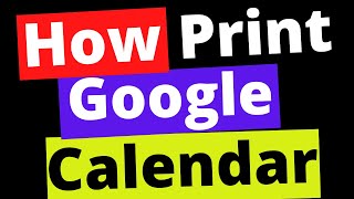 How to Print a Google Calendar [upl. by Jaf989]