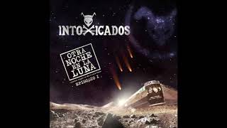 Intoxicados  Se fue al cielo AUDIO [upl. by Migeon]