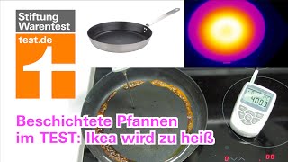 Test Beschichtete Pfannen Ikea 365 mangelhaft Le Creuset schlechter als Lidl im Pfannentest [upl. by Ellenaj957]