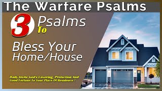 Psalms To Bless Your Home House  Psalm 31 Psalm 61 and Psalms 91Let this play daily [upl. by Lael]