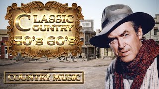 Best Classic Country Songs 50s 60s  Top Country Songs Music Hits 1950s 1960s [upl. by Htebazila]