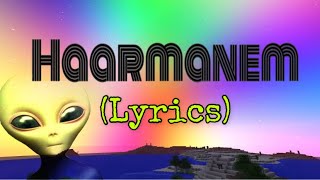 Harmanem Lyrics  harmanem Baba Nerde Carsafim lyrics  lyrics uncut [upl. by Eiten]