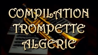 Compilation Trompette Bellemou Rai Ancien Algerie Instrumental [upl. by Dwight]