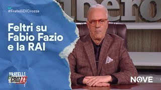 Crozza Feltri sulla nuova RAI di Destra quotAi comunisti stalinisti resta sempre La7quot [upl. by Lessig192]