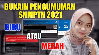 BUKAIN PENGUMUMAN SNMPTN 2021 SUBSCRIBERS BANYAK YANG MERAH [upl. by Catherina]