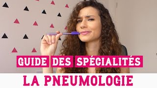 LA PNEUMOLOGIE  Guide des spécialités en vidéo  RÉSIDANAT [upl. by Ahtinak994]