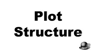 Plot Structure [upl. by Berriman424]