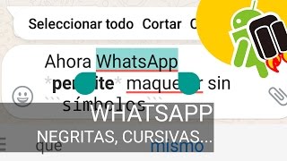 Nueva forma de usar WhatsApp para editar texto [upl. by Susejedesoj]