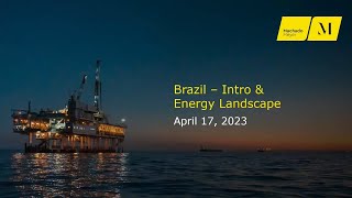 Overview of the Brazilian Energy Market Landscape [upl. by Oys889]