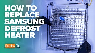 How to replace Samsung refrigerator defrost heater part  DA4700244U [upl. by Draude82]