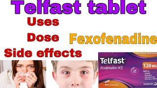 telfast 120mg  Fexofenadine  Anti allergic  uses  benefits dose  side effect  how to use [upl. by Korenblat]