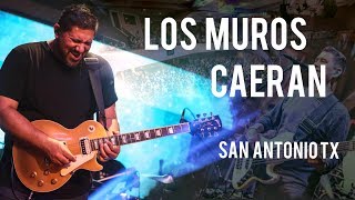 Los Muros Caerán San Antonio Tx [upl. by Inaluahek]