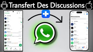 Comment TRANSFÉRER ses Discussions WhatsApp d’Android vers iPhone [upl. by Bondon]