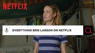 Everything Brie Larson on Netflix [upl. by Forcier]