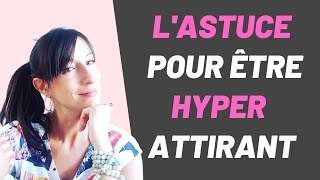 Lastuce INFAILLIBLE pour être ATTIRANT aux yeux DES FEMMES [upl. by Areis]