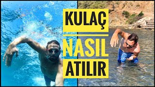 Kulaç Nasıl Atılır  Daha Hızlı Yüzmek İsteyenler Bu Videoya [upl. by Aneras287]