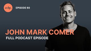 EP60  John Mark Comer  Canadian Church Leaders Podcast [upl. by Nino819]