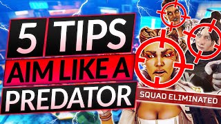 5 AIMING TIPS for MAXIMUM KILLS  PREDATOR Aim and Crosshair TRICKS  Apex Legends S16 Guide [upl. by Nahtanha]