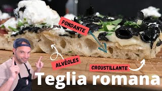 Recette de pâte à pizza EPAISSE et MOELLEUSE  LA TEGLIA ROMANA [upl. by Rina648]