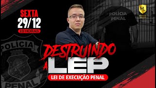 Lei de Execução Penal do Zero  Questões  POLICIA PENAL DO CEARÁ  PROF MAX LIMA [upl. by Nnahgem186]