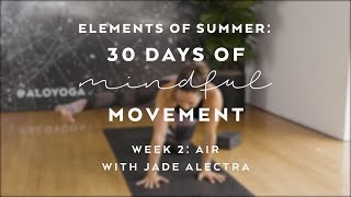 Your Breath Your Story with Jade Alectra  Elements of Summer 30 Days of Mindful Movement [upl. by Lieno]