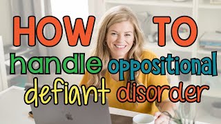 2 Strategies for Handling Oppositional Defiant Disorder ODD [upl. by Yssor]