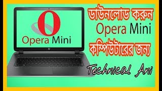 How to download OperaMini for your PC Technical Ani [upl. by Nolita42]