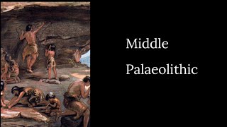 Middle Palaeolithic in 100 Seconds [upl. by Yriek]