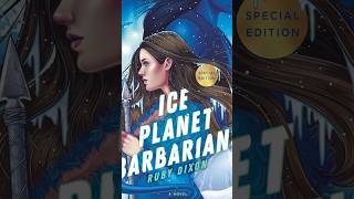 Ice Ice Planet Barbarians  Ruby Dixon When you need a pallet cleanser before your next horror read [upl. by Noeht125]