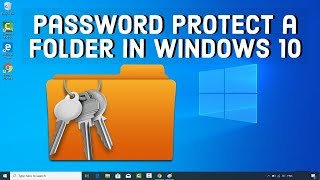 How To Password Protect a Folder on Windows 10  No Additional Software Required [upl. by Scot]