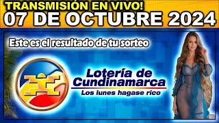 LOTERIA DE CUNDINAMARCA último sorteo del LUNES 07 de octubre de 2024 [upl. by Higbee]