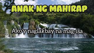 ANAK NG MAHIRAP  with lyrics  Freddie Aguilar [upl. by Lehte]